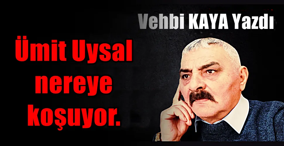 Ümit Uysal nereye koşuyor.