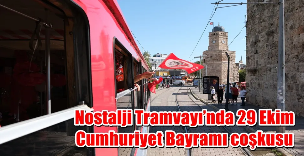 Nostalji Tramvayı’nda 29 Ekim Cumhuriyet Bayramı coşkusu