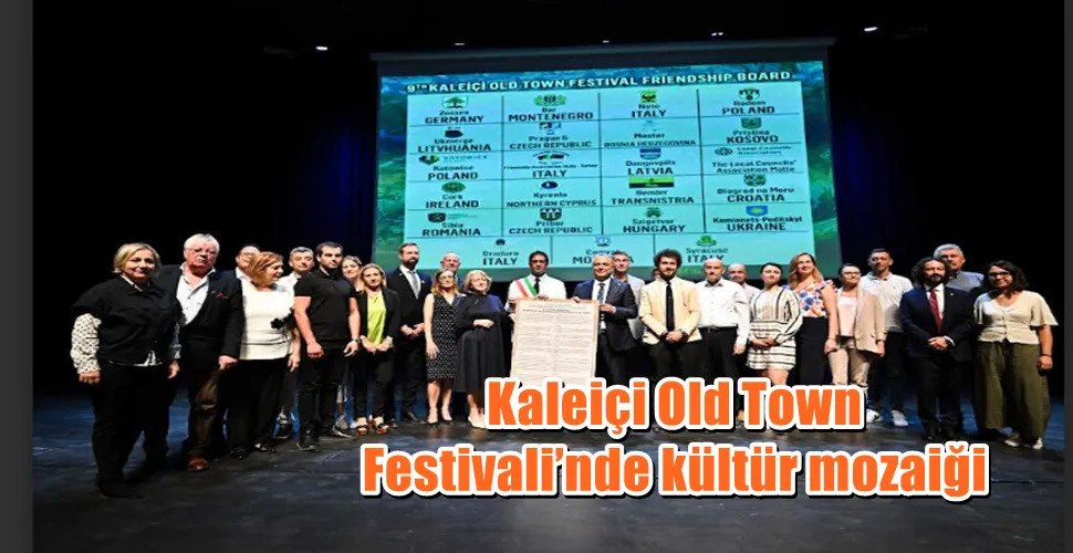 Kaleiçi Old Town Festivali’nde kültür mozaiği