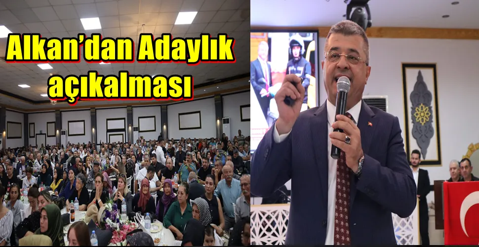 Alkan’dan Adaylık açıkalması