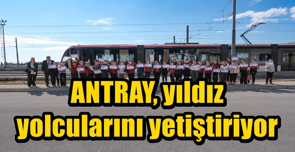 ANTRAY, yıldız yolcularını yetiştiriyor