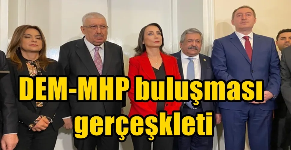 DEM-MHP buluşması  gerçeşkleti