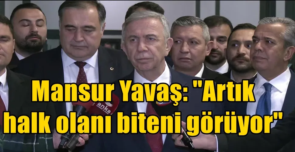 Mansur Yavaş: 