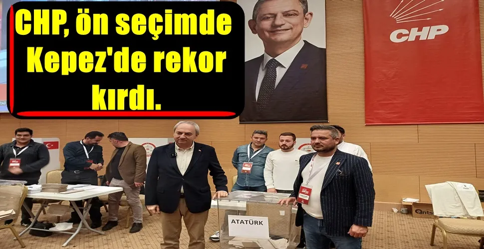 CHP, ön seçimde Kepez