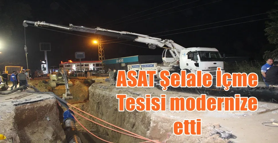ASAT Şelale İçme Suyu Tesisi modernize etti