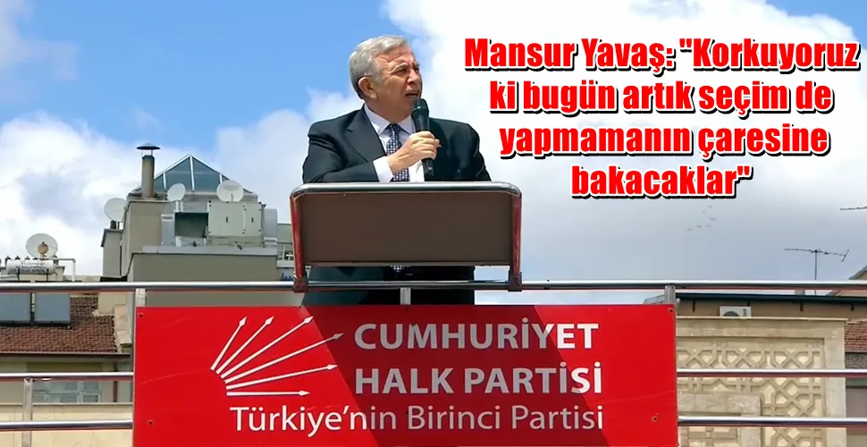 Mansur Yavaş: 
