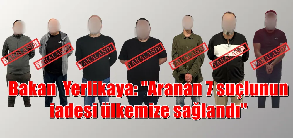 Bakan  Yerlikaya: 