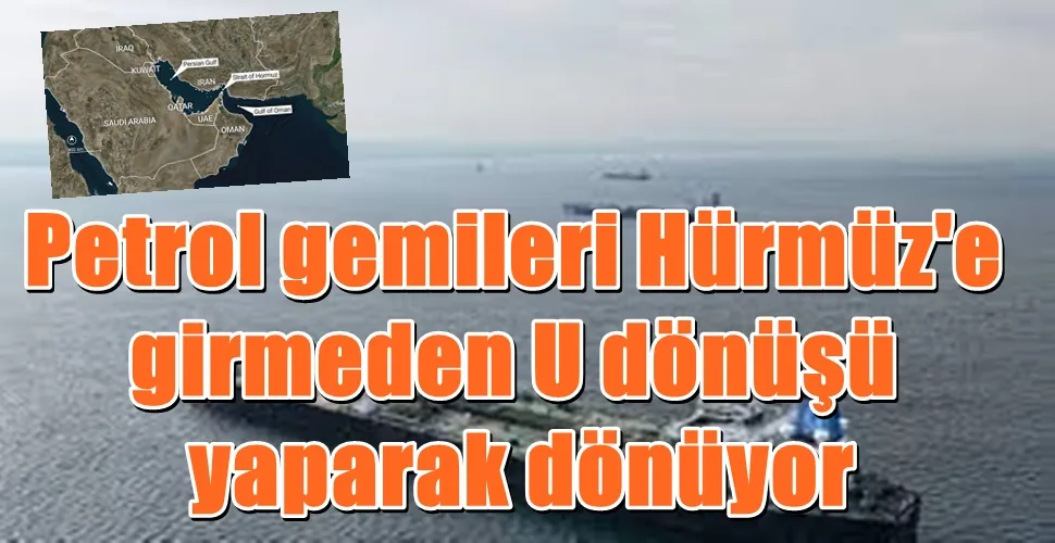 Petrol gemileri Hürmüz