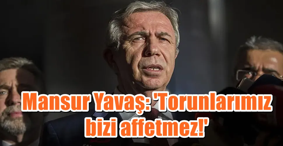 Mansur Yavaş: 
