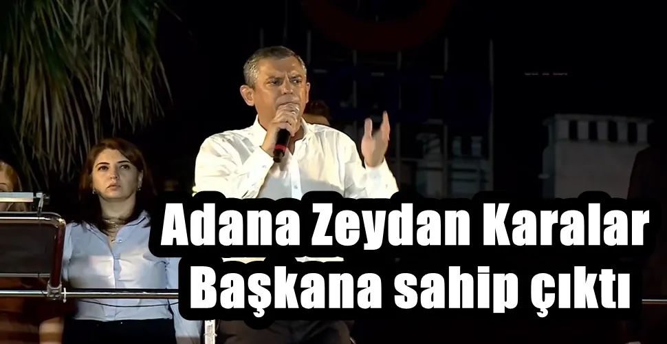 Adana Zeydan Karalar  Başkana sahip çıktı