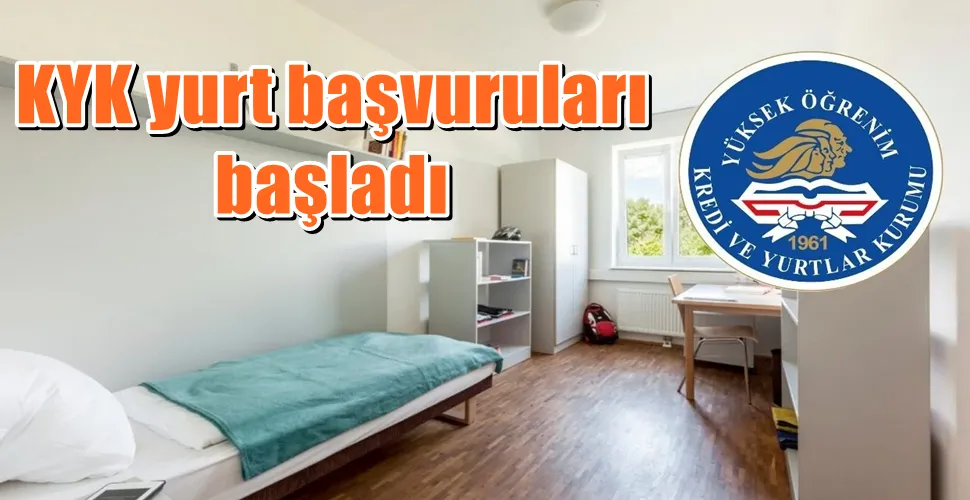KYK yurt başvuruları başladı