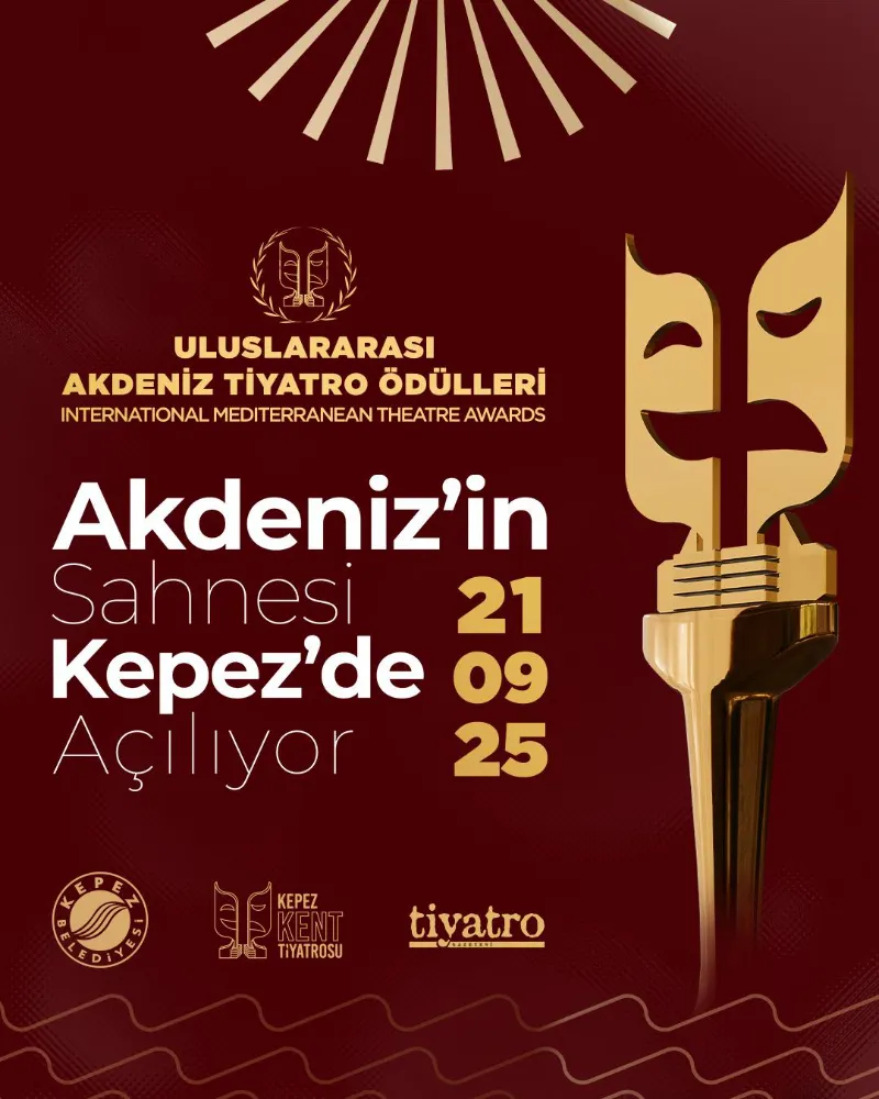 “Akdeniz’in Sahnesi Kepez’de Açılıyor”