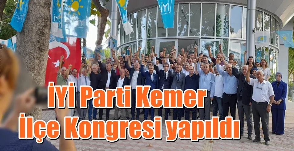 İYİ Parti Kemer İlçe Kongresi yapıldı