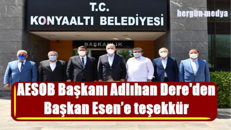 AESOB Başkanı Adlıhan Dere
