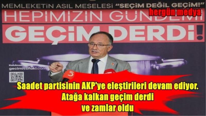 Saadet partisinin AKP