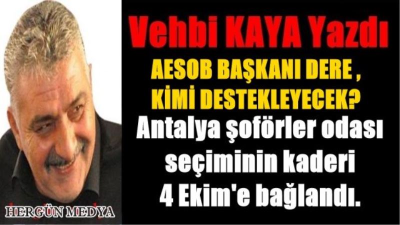 Antalya şoförler odası seçiminin kaderi 4 Ekim