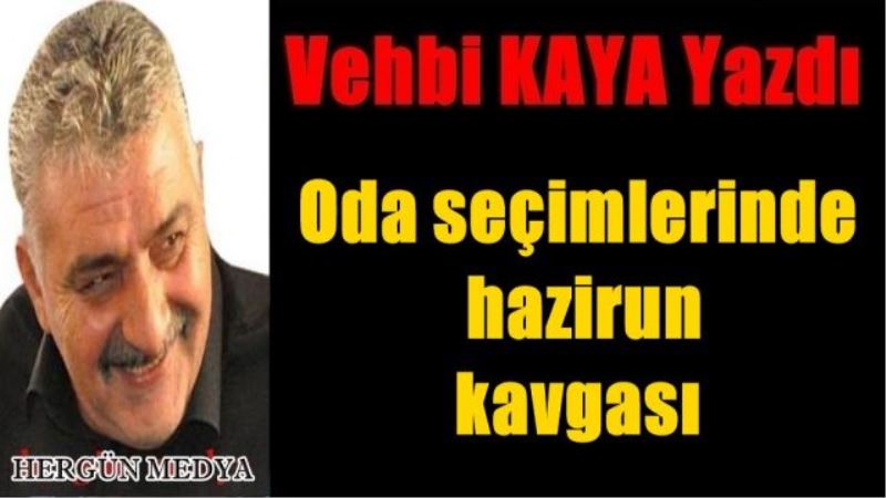 Oda seçimlerinde hazirun kavgası
