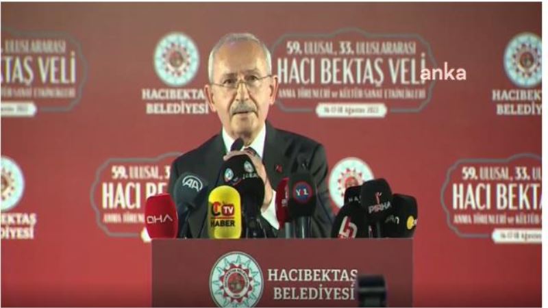 KILIÇDAROĞLU, HACI BEKTAŞ-I VELİ ANMA TÖRENLERİNE KATILDI